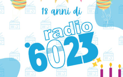 18 anni di Radio 6023