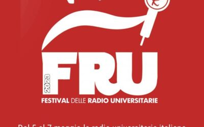 A TERAMO IL 16^ FESTIVAL DELLE RADIO UNIVERSITARIE ITALIANE DAL 5 AL 7 MAGGIO 2023