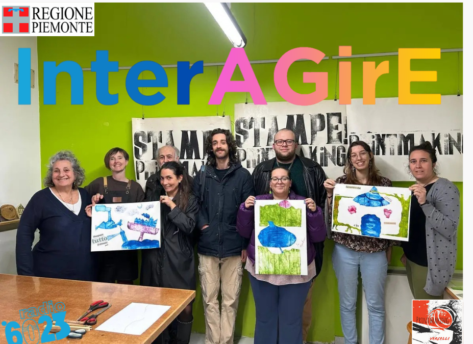 InterAGire – Stampa ad arte con Printmaking