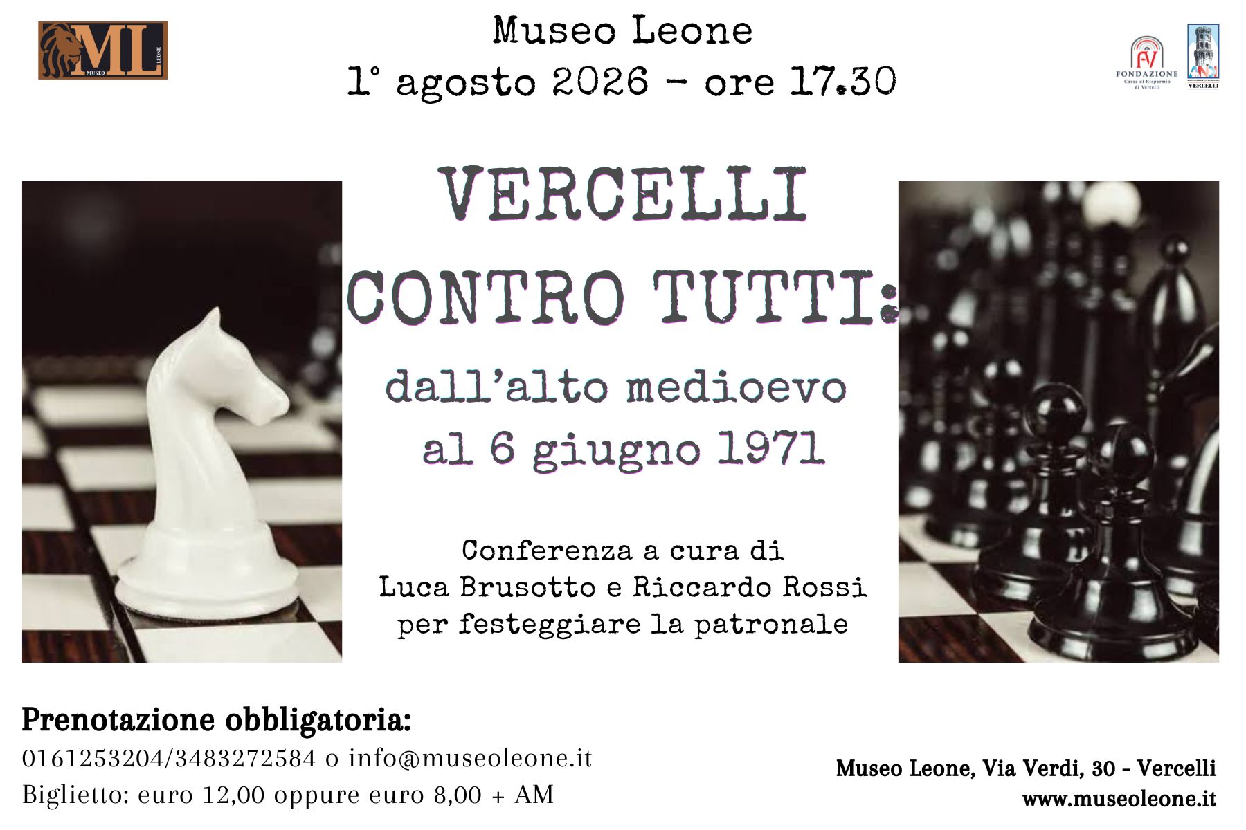 Vercelli contro tutti: al Museo Leone